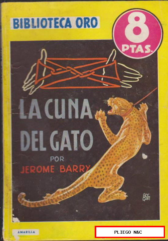 Biblioteca Oro nº 281. La cuna del gato. Editorial Molino 1952