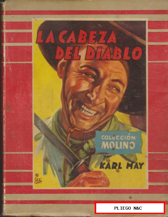 Molino nº 15. La Cabeza del Diablo por Karl May. Molino 1954