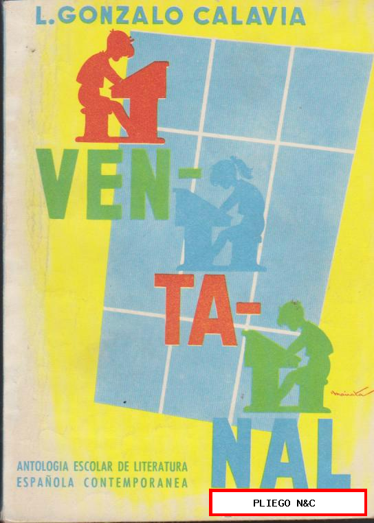 Ventanal. L. Gonzalo Calavia. Edit. Paraninfo 1963