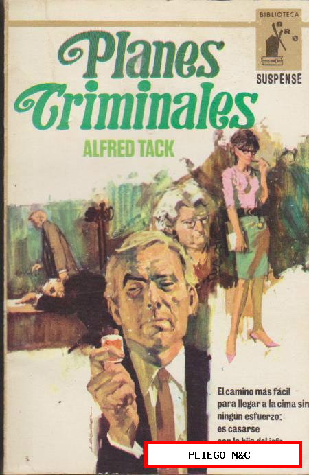 Biblioteca Oro nº 574. Planes criminales. Molino 1967