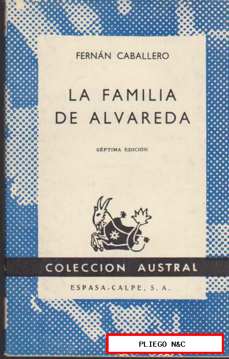 La Familia de Alvareda. Fernán Caballero. Austral 1967