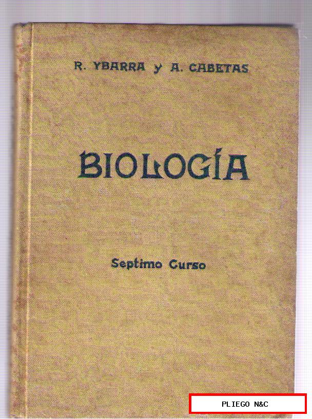 BIOLOGÍA SÉPTIMO CURSO. R. YBARRA Y A. CABETAS. MADRID