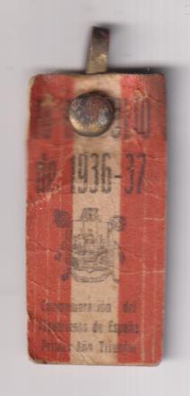 18 Julio. Conmemoración del Alzamiento de España. Primer Año Triunfal 1936-37. Sevilla. Tipo muy escaso, sin círculos alrededor del escudo