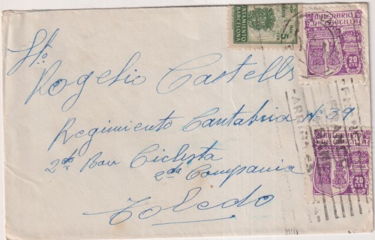 Sobre de Barcelona a Sto. R. Castells. Regimiento Cantabria nº 39, 2º Bon. Ciclista, 2ª Compañía. Toledo. del 11 Dic. 1941. Con fechador Llega en tole