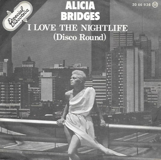 Alicia Bridges. I love the nightlife/Self applause. 1978 Polydor. 45RPM SP/2 títulos