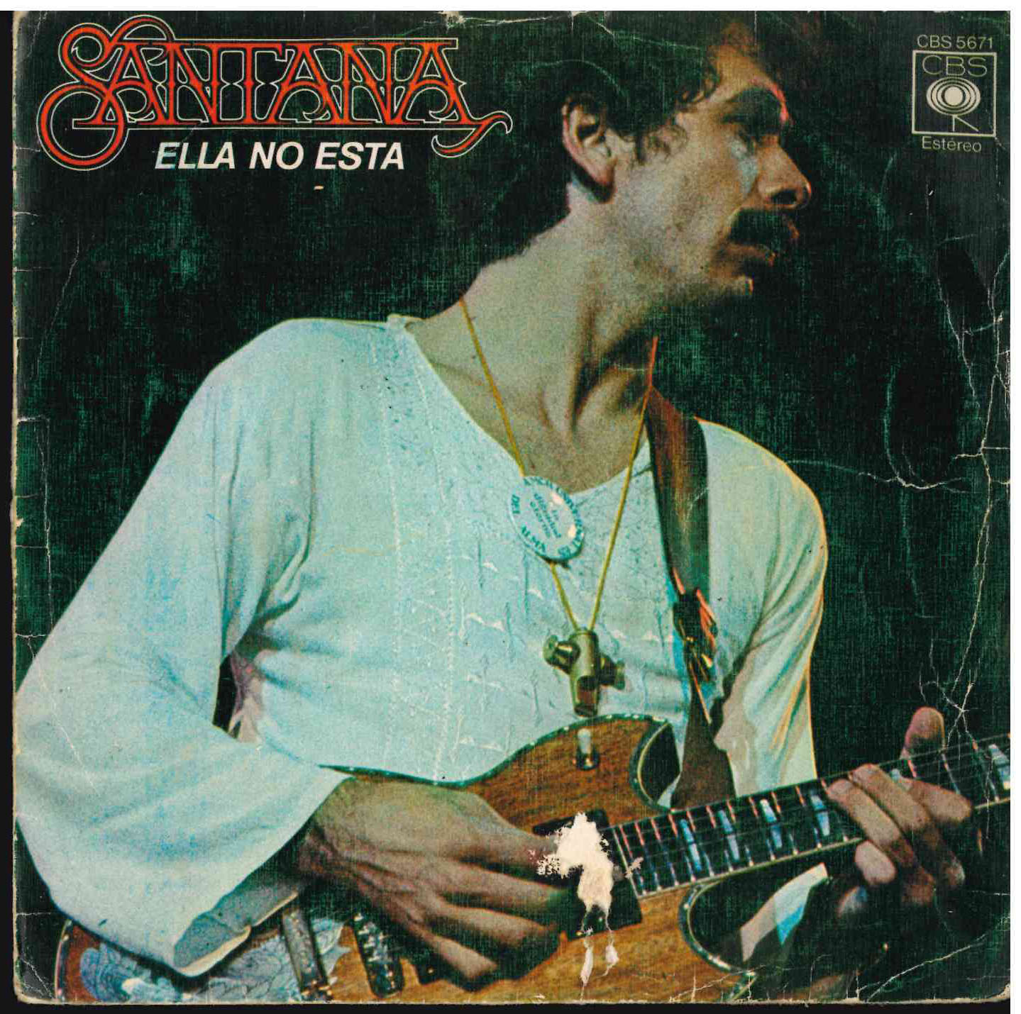 Santana. Ella no está / Zulú. CBS 1977 (CBS 5671). Single 45 RPM