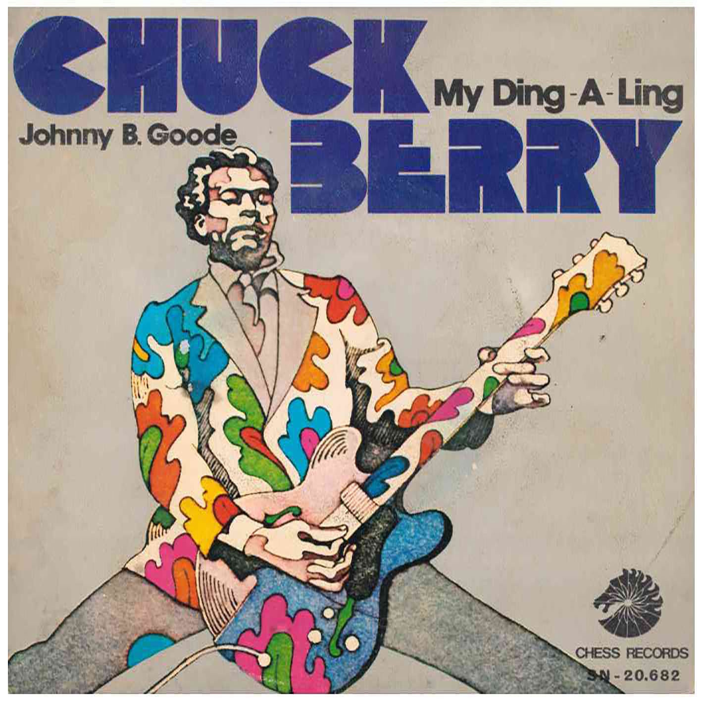 Chuck Berry – My Ding-A-Ling / Johnny B. Goode