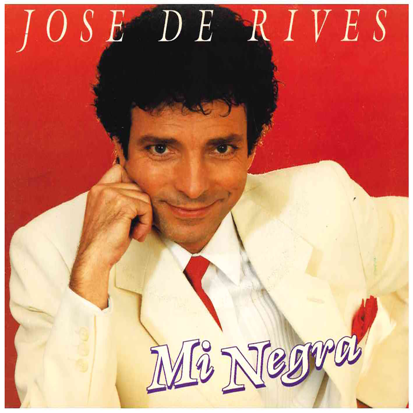Jose De Rives – Mi Negra