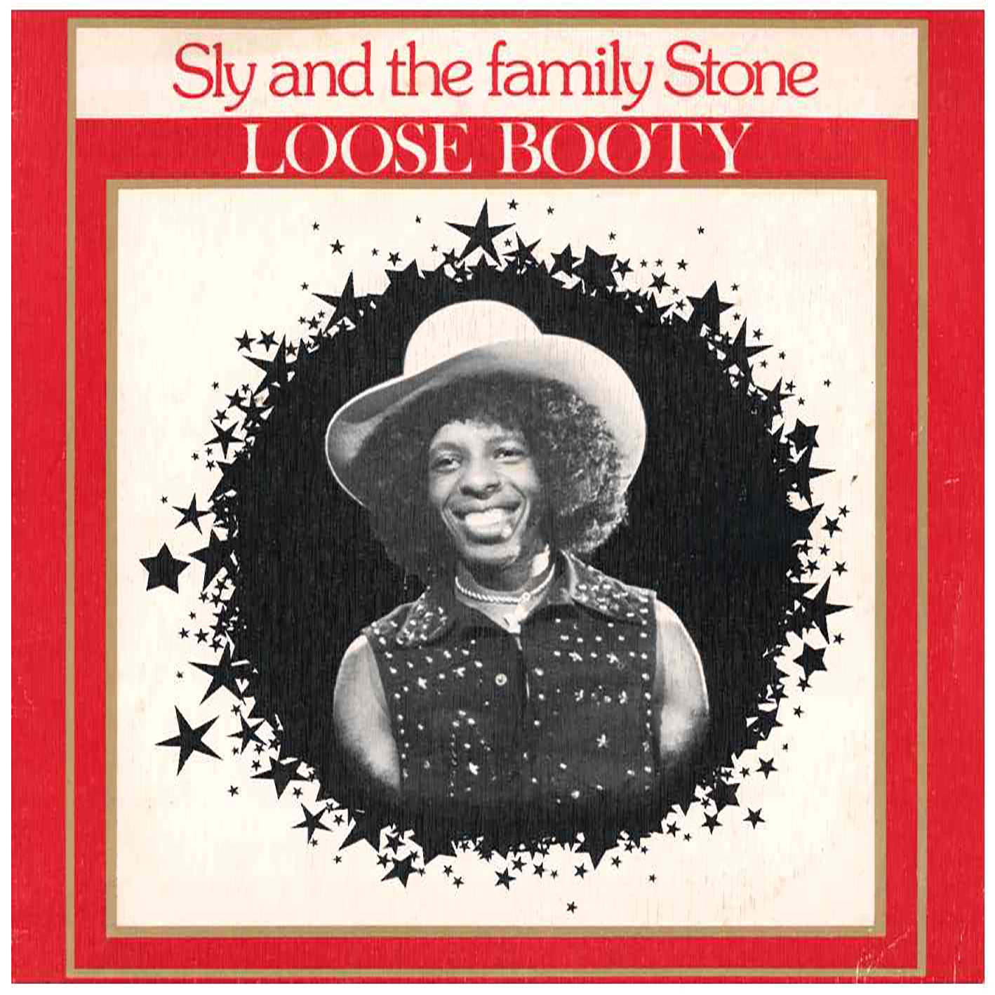 Sly And The Family Stone – Loose Booty