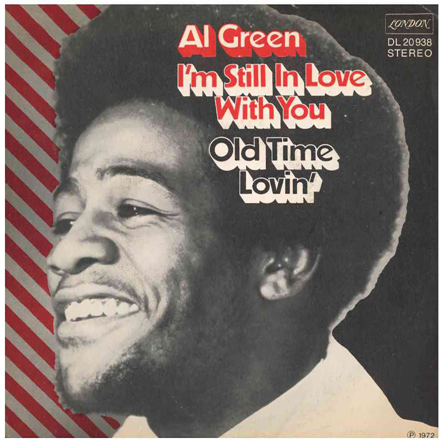 Al Green – I`m Still In Love With You / Old Time Loving