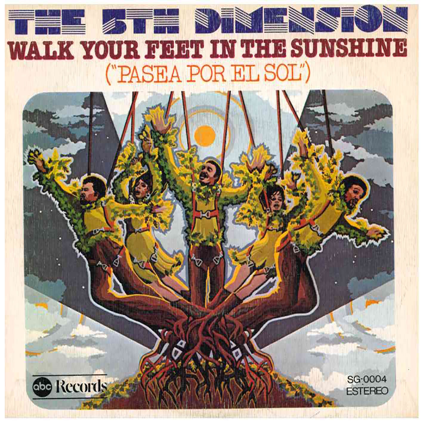 The 5th Dimension – Walk Your Feet In The Sunshine