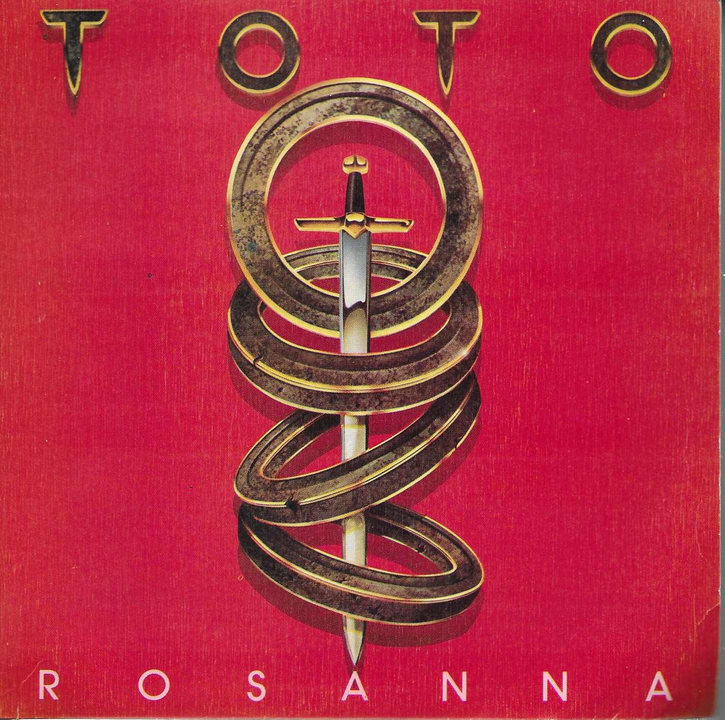 Rosanna. CBS 1982. Toto (Solo cubierta del single)