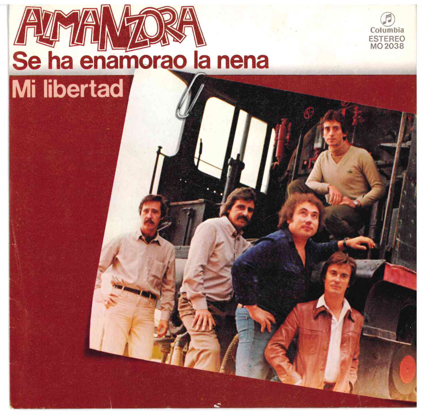 Almanzora. Se ha enamorao la nena / Mi libertad. Columbia 1981 (MO 2038) Single 45 RPM