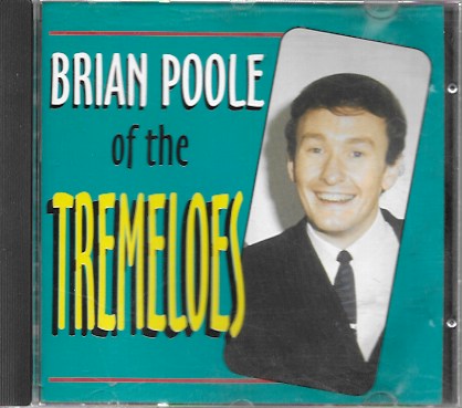 Brian PoOlé of The Tremeloes. All the hits. MCPS