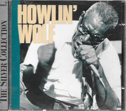 Howlin' Wolf. The Silver Collection. Kwest