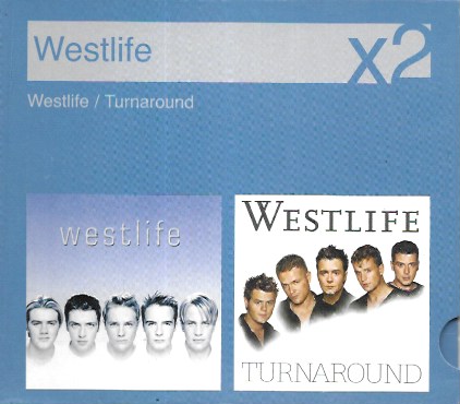 Westlife. Westlife / Turnaround. 2007 Sony BMG. 2 Discos