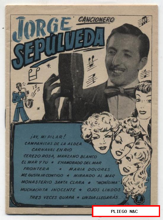 Jorge Sepúlveda. Cancionero (18 pp.) Ediciones Bistagne