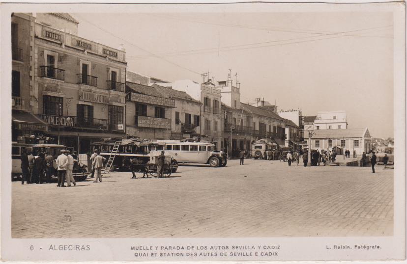 Algeciras.- Muelle y Parada de los Autos Sevilla y Cadiz. L. Roisin nº 6. MUY RARA