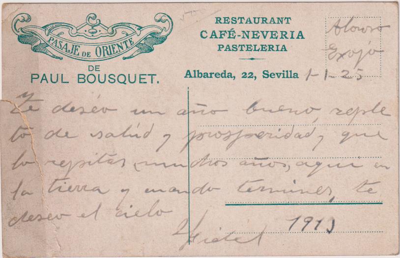 Postal. Café-Restaurant-Pastelería. pasaje de Oriente de Paul Bousquet, Sevilla