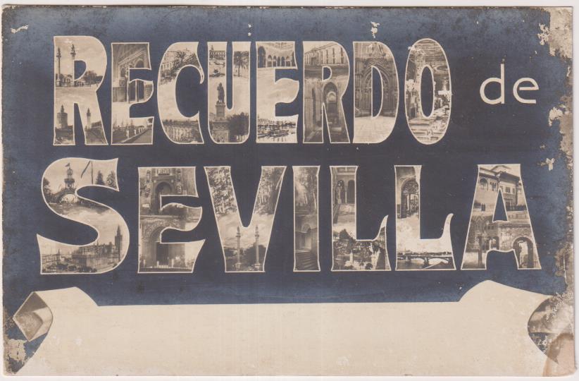 Postal. Recuerdo de Sevilla. Anterior a 1905