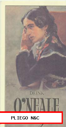 Drink O´ Neale. Postal Moderna de un cartel de 1901