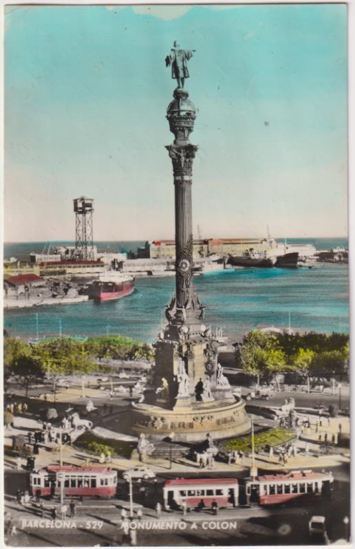 Barcelona.- Monumento a Colón. Fechado al dorso en Barcelona en 1960