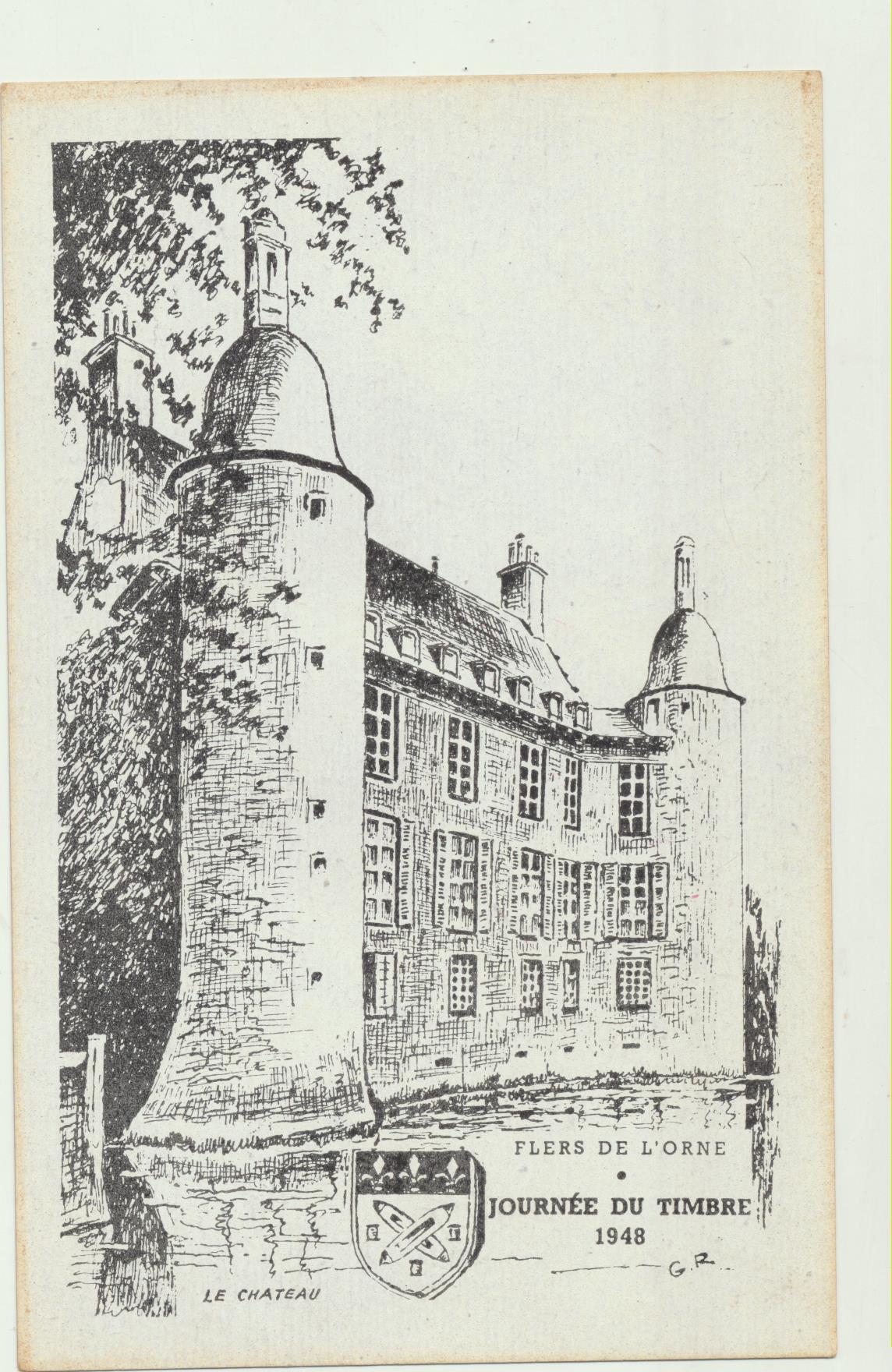 Flers de L´Orne. Le chateau. Journée du Timbre 1948. Al dorso tampón de Union Philatelique de Flers-de-LÓrne