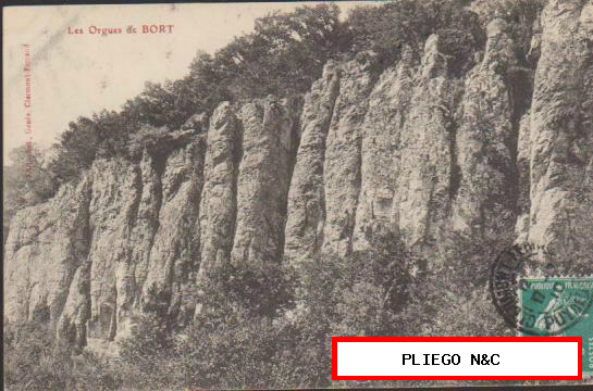 Les Orges de Bort. Franqueado en Clermont en 1910