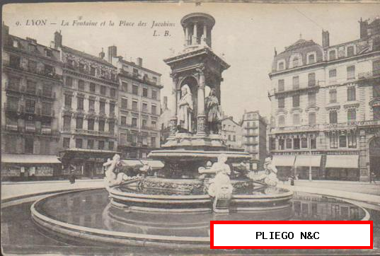 Lyon-La Fontaine et la Place des Jacobins. Fechado en 1913