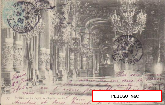 Paris-Le Foyer de l´Opera. Franqueado en Paris en 1905