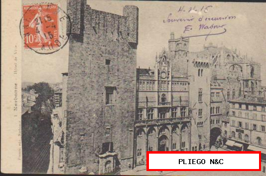 Narbonne-Hotel de Ville. Franqueado en Narbona en 1915