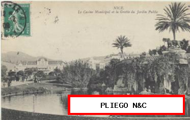 Nice-Le Casino Municipale et la Grotte du Jardin Public. Franqueado y fechado 1909