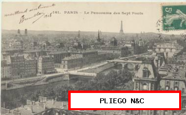 Paris-Le Panorama des Sept Ponts. Franqueado y fechado en 1908