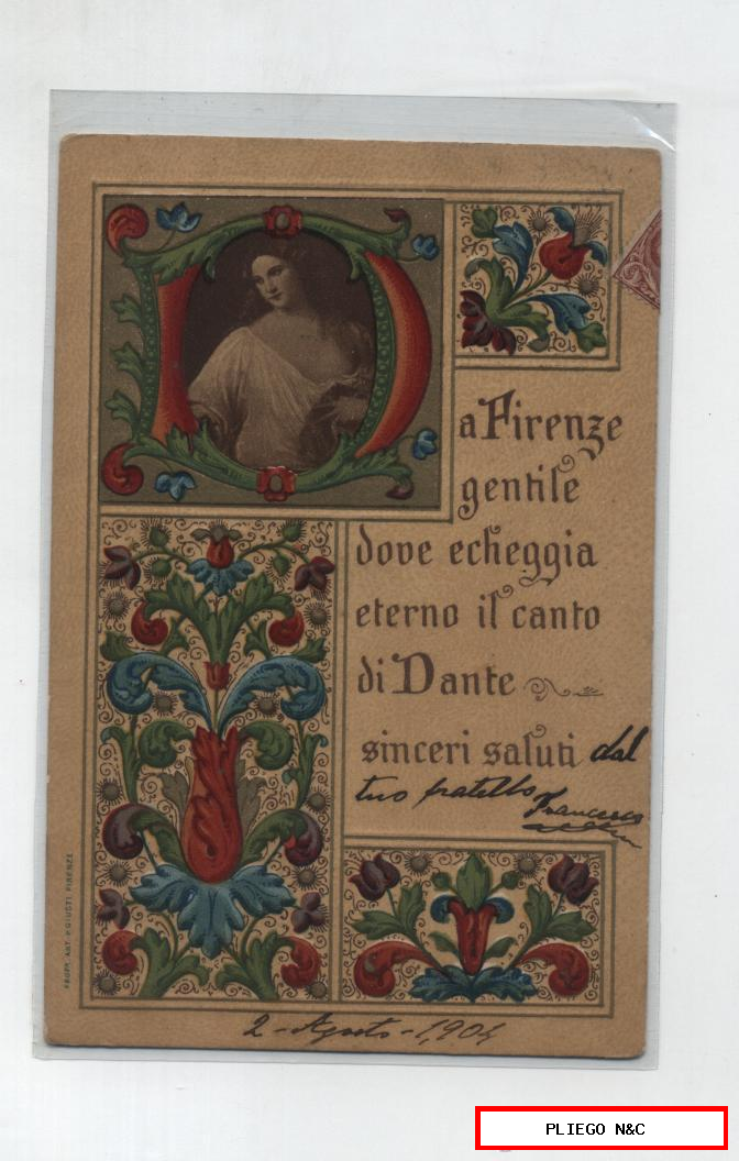 Postal Italiana relieve y dorada. Franqueado y fechado en Florencia en 1904. ¡VER DORSO!