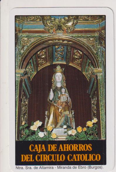 Caja de Ahorros del Círculo Católico. Ntra. Sra. De Altamira. Calendario Fournier 1993