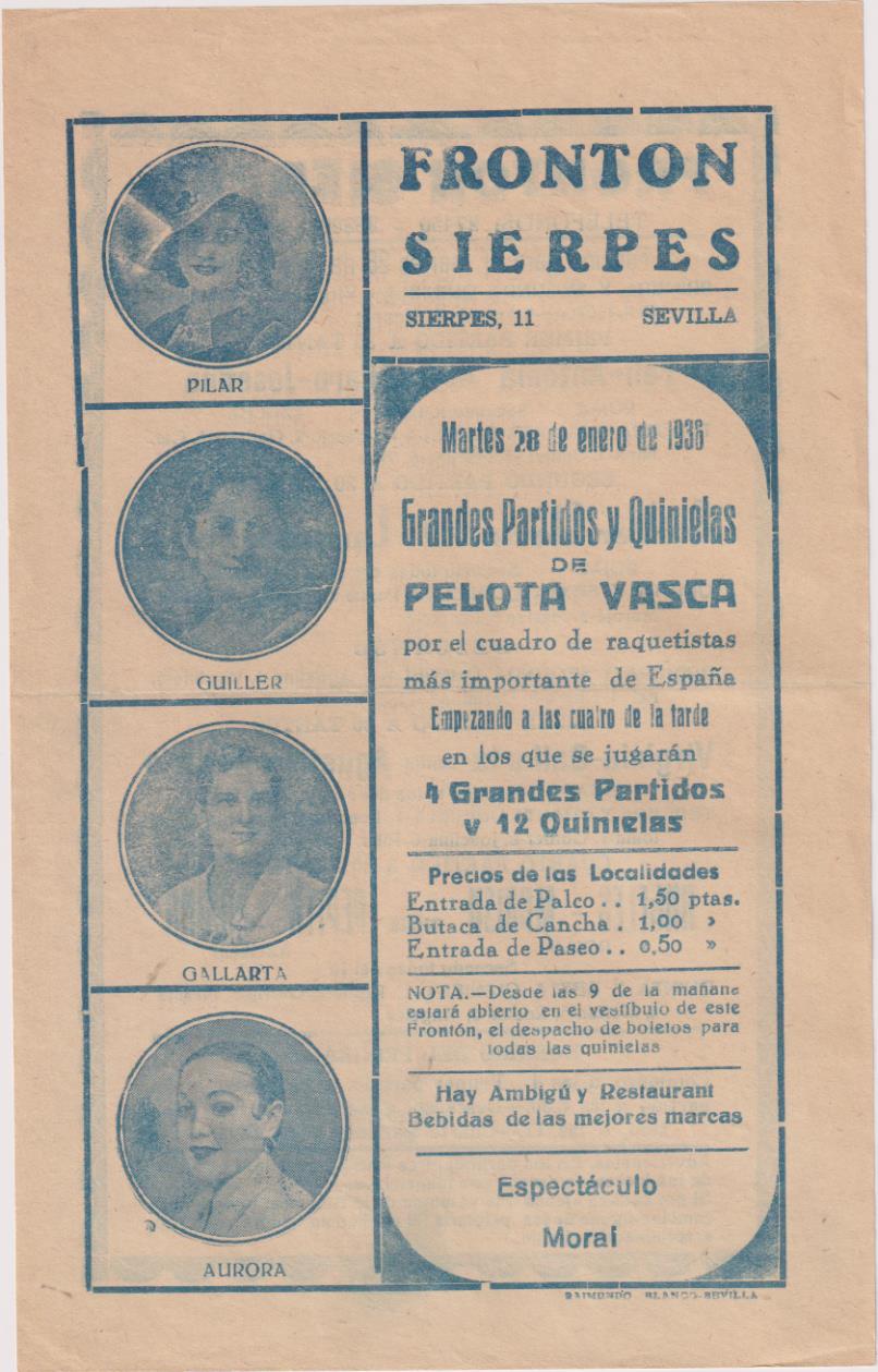 Pequeño Cartel (21,5x14) Frontón Sierpes. Sevilla. 28 de Enero 1936. Grandes Partidos de pelota Vasca