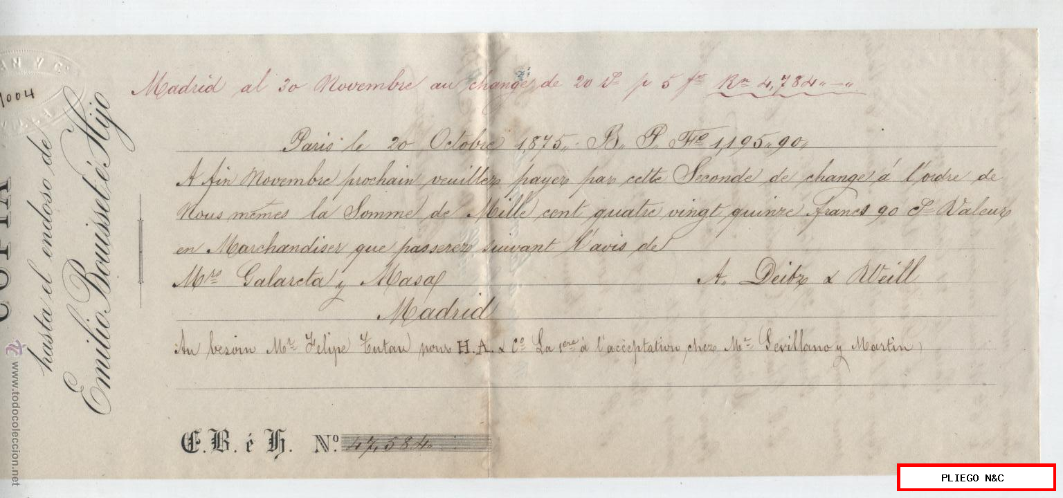 Letra de Cambio por 1195, 90 Francos. Paris 20 de Octubre 1875. Pagadera en Madrid. Al dorso adosada