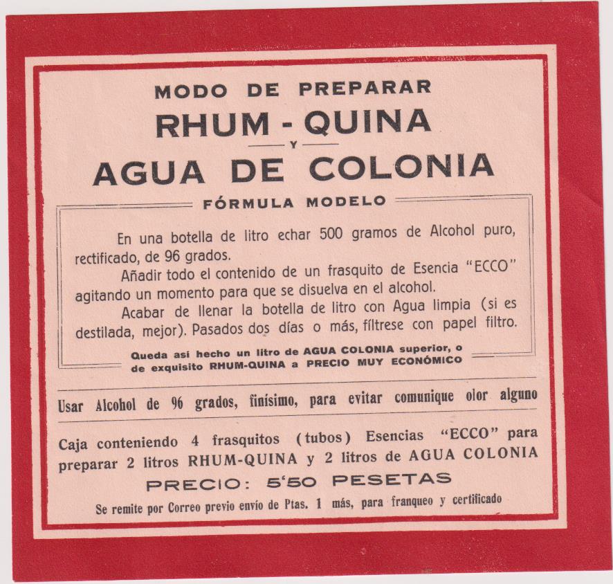 Etiqueta (14x14 cms.) Modo de preparar Rhum-Quina y Agua de Colonia