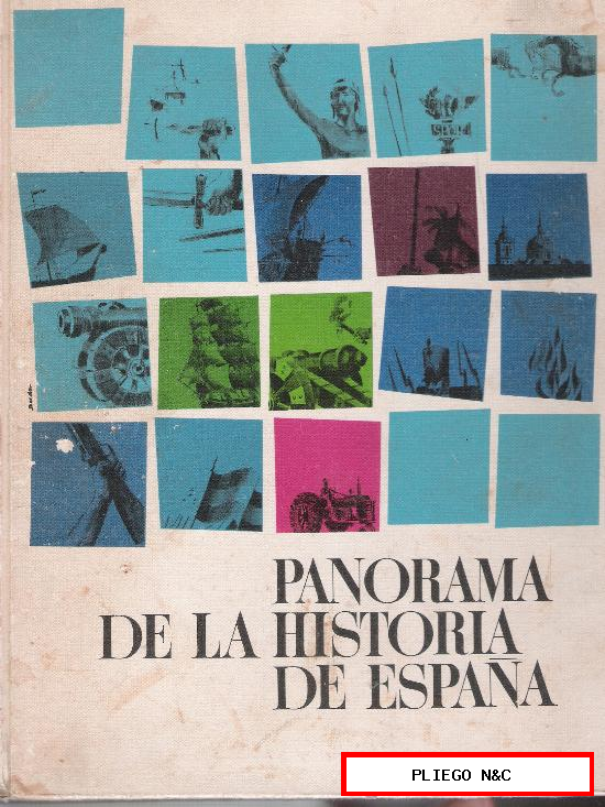 Panorama de la Historia de España. Nestlé 1965. completo