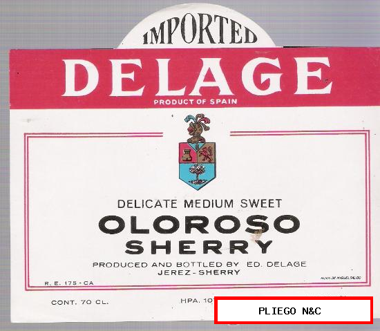 Oloroso Sherry Delage. Imported