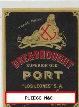 Etiqueta. Dreadnought. Superior Old Port