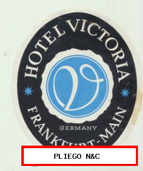 Hotel Victoria. Frankfurt-Main. Etiqueta