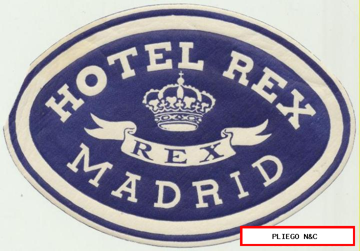 etiqueta. Hotel Rex. Madrid. Con goma