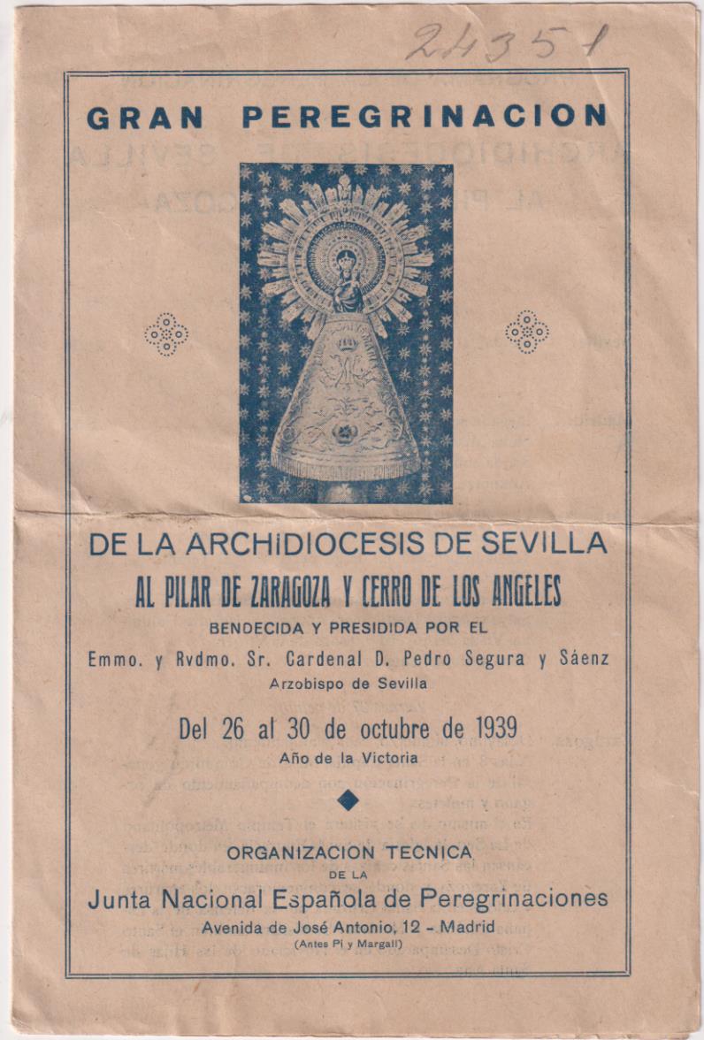 Gran Peregrinación de la Archidiócesis de Sevilla Al Pilar de Zaragoza y Cerro de los ángeles