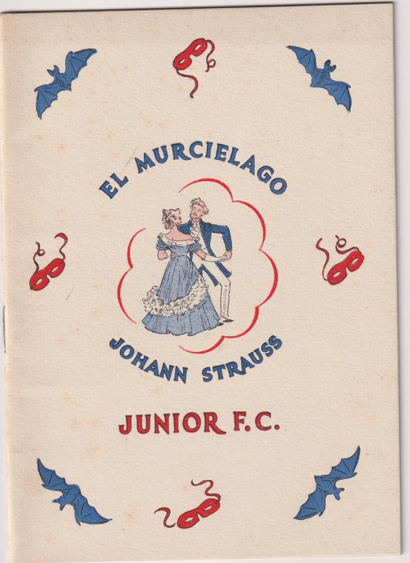 Programa. El Murciélago de Johann Strauss. Junior F. C. Teatro Calderón 1948