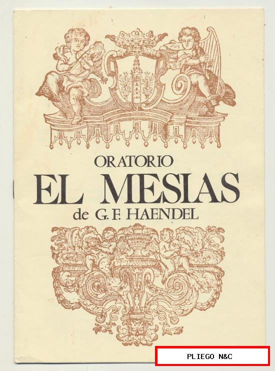 Librito folleto. Oratorio El mesías de G. F. Haendel. Iglesia del Divino Salvador, 15 Febrero 1983. SEVILLA