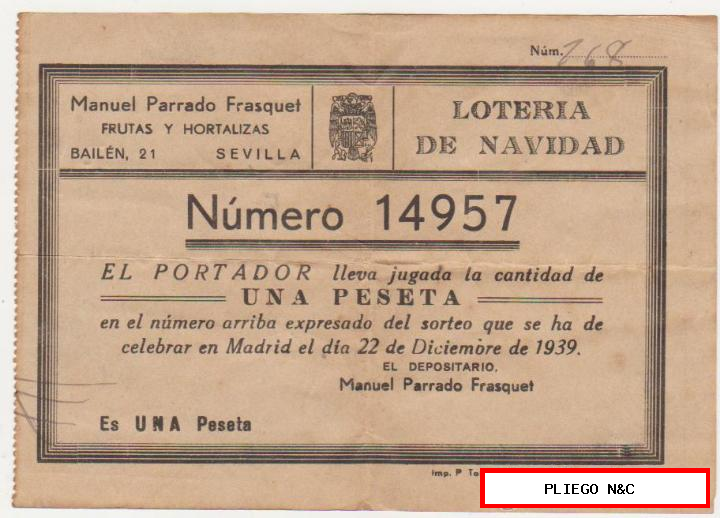 Participación de Lotería para el Sorteo Navidad 1939. Manuel Parrados-Frutería-Sevilla