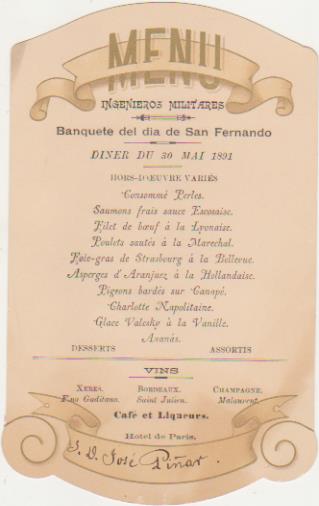 Menú (18x11) Ingenieros Militares. Banquete del día de San Fernando. 30 de Mayo de 18091. Celebrado en el Hotel Paris-Sevilla