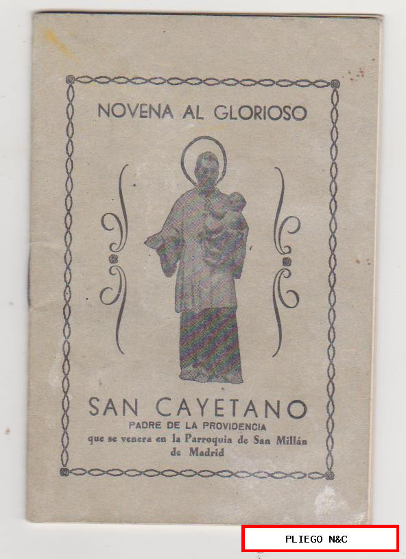 Novena al Glorioso San Cayetano. Parroquia de San Millán de Madrid 1954