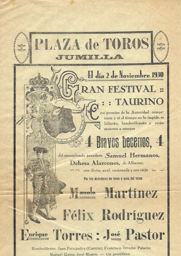 Cartel. Plaza de Toros de Jumilla. 2 Noviembre 1930. Samuel Hermanos. Manolo Martínez, Félix Rodríguez, Enrique Torres y José Pastor